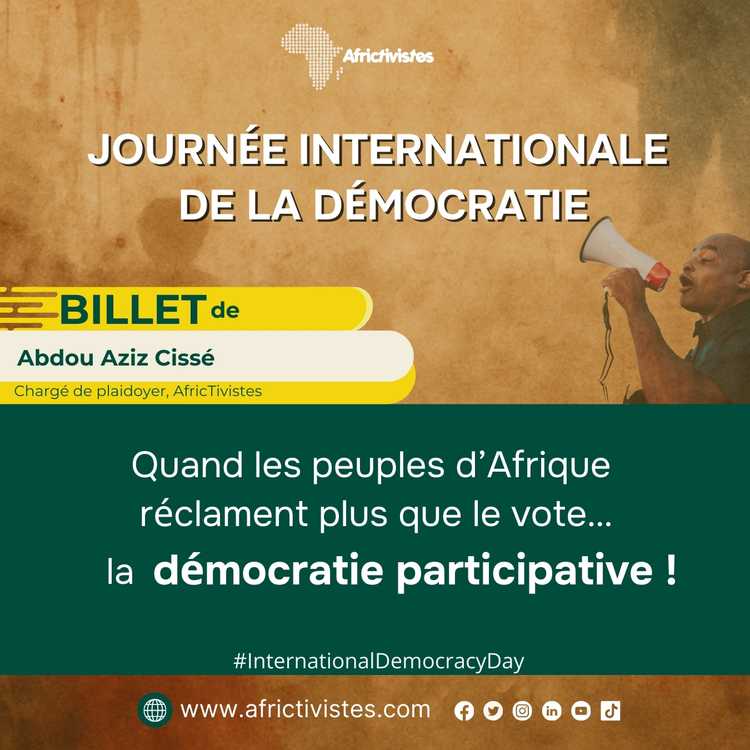 Quand les peuples d’Afrique réclament plus que le vote… la démocratie participative !