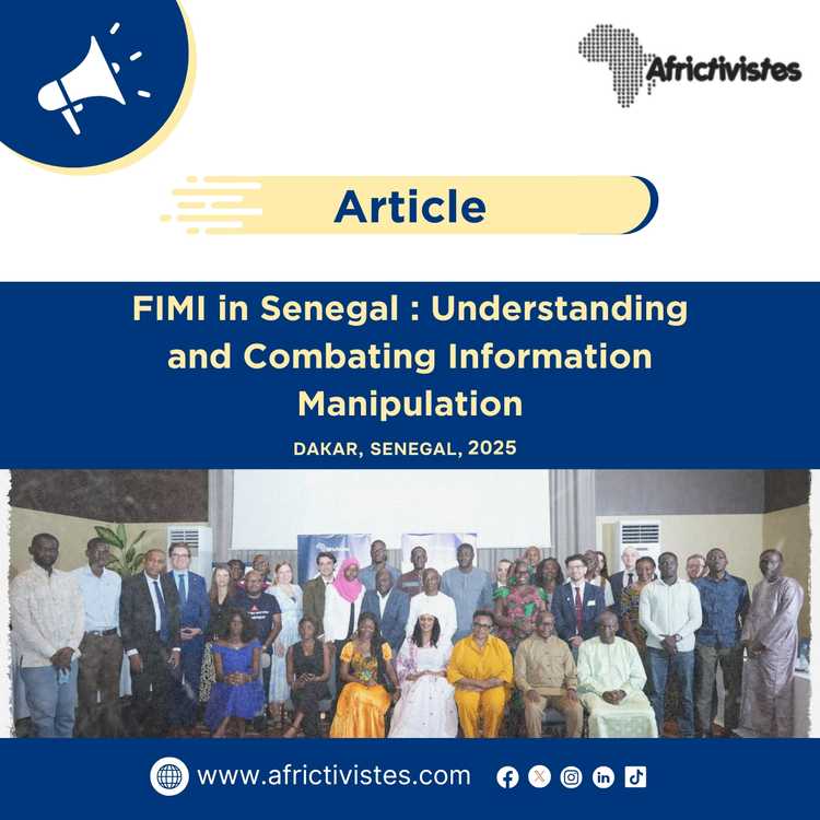 FIMI in Senegal: Understanding and Combating Information Manipulation”