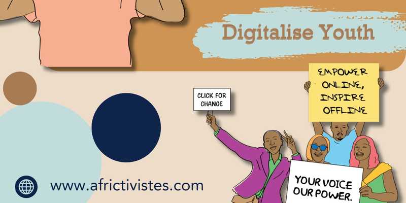 AfricTivistes empowers African youth through Digitalise Youth