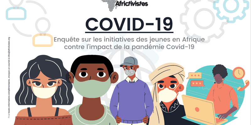 MAPPING YOUTH INITIATIVES TO FIGHT COVID-19: AfricTivistes launches selection process