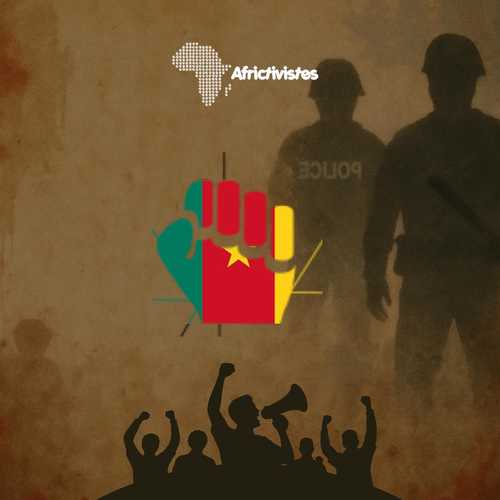 [Cameroun]: AfricTivistes dénonce la répression meurtrière des manifestations et appelle au respect des droits fondamentaux ! 