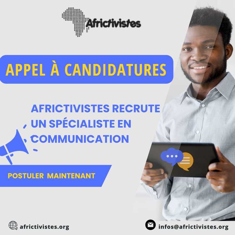 Appel à candidatures pour le recrutement d’un Spécialiste en Communication 