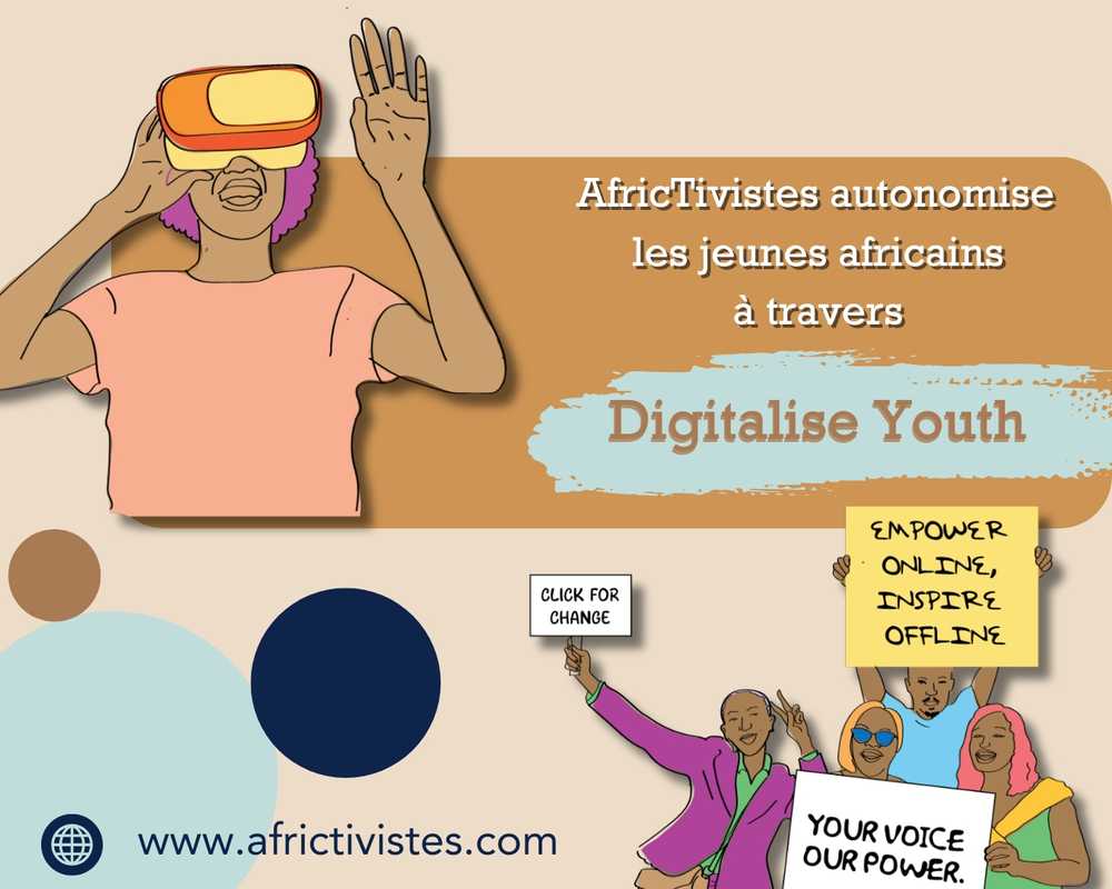 AfricTivistes autonomise les jeunes africains à travers Digitalise Youth