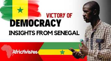 Documentary Film: AfricTivistes Celebrates the Democratic Resilience of the Senegalese People