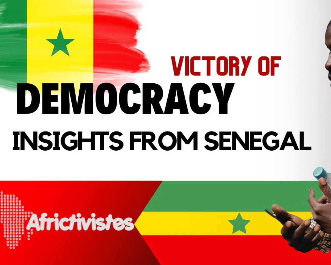 Documentary Film: AfricTivistes Celebrates the Democratic Resilience of the Senegalese People