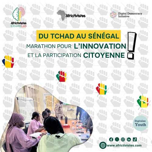 AfricTivistes CitizenLab : du Tchad au Sénégal, marathon pour l’innovation et la participation citoyenne !