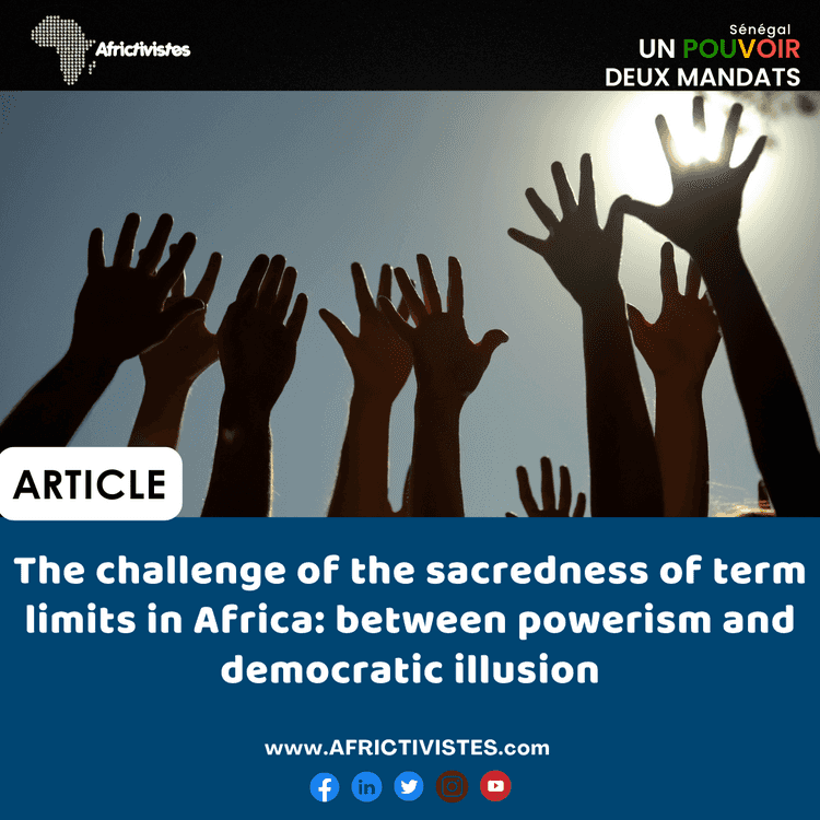 The Challenge of the Sanctity of Term Limits in Africa: Between Power Grabs and Democratic Illusion